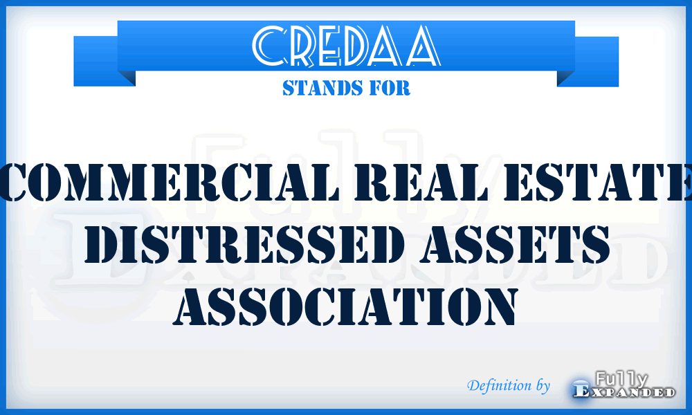 CREDAA - Commercial Real Estate Distressed Assets Association