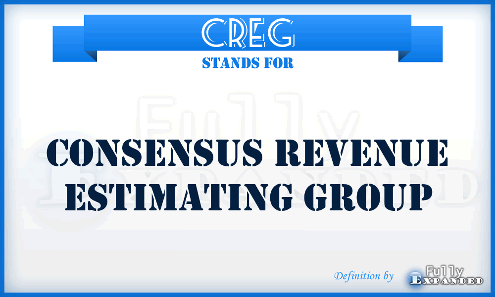 CREG - Consensus Revenue Estimating Group