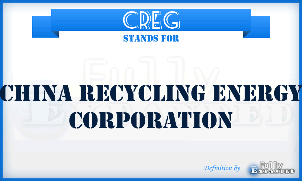 CREG - China Recycling Energy Corporation