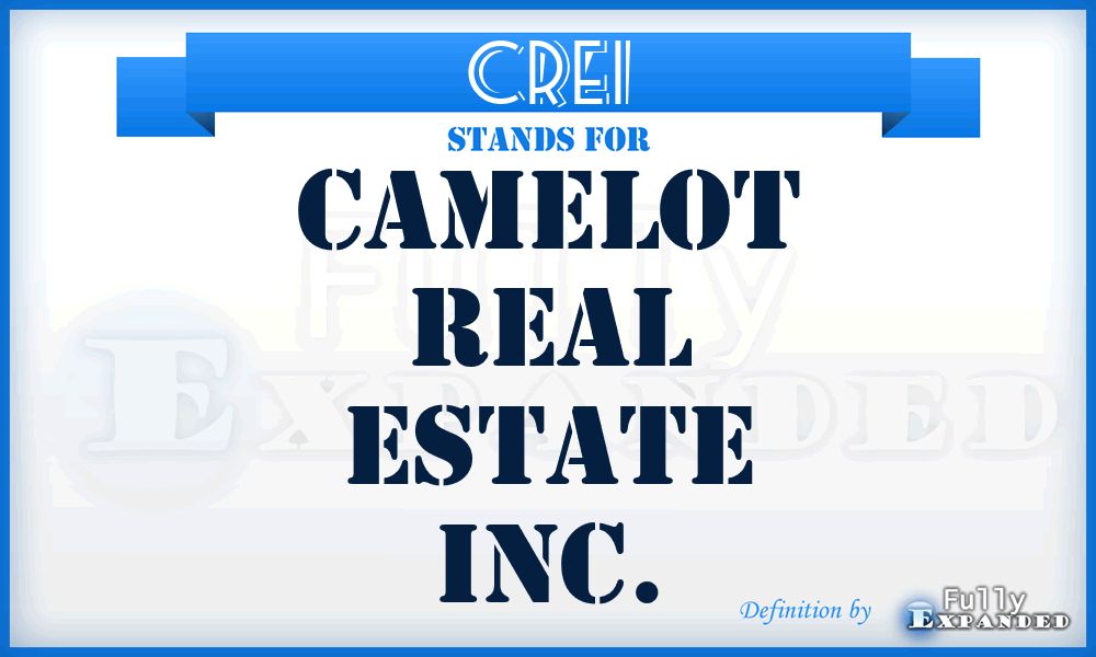 CREI - Camelot Real Estate Inc.