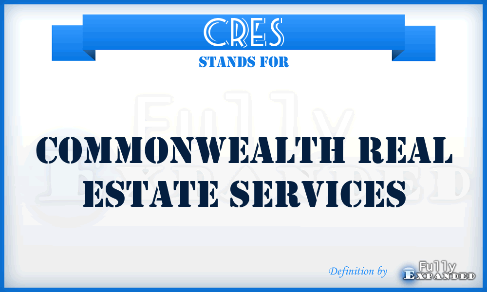 CRES - Commonwealth Real Estate Services