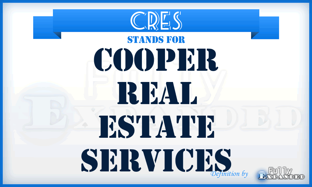 CRES - Cooper Real Estate Services