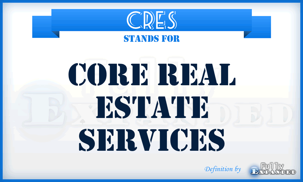 CRES - Core Real Estate Services