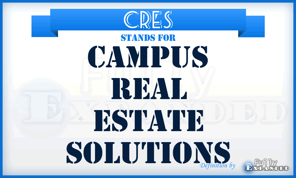 CRES - Campus Real Estate Solutions