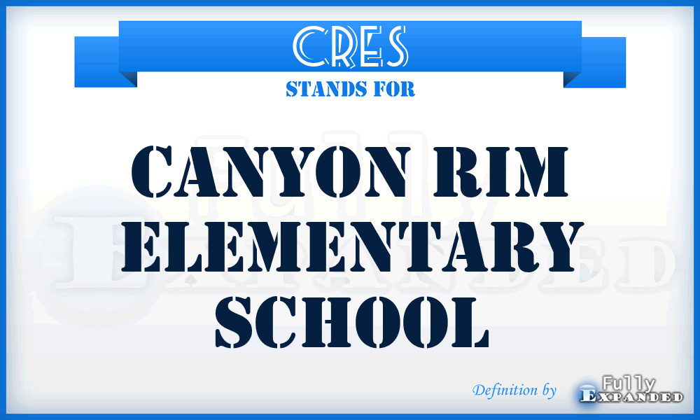 CRES - Canyon Rim Elementary School