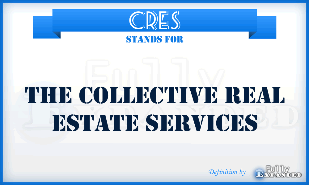 CRES - The Collective Real Estate Services
