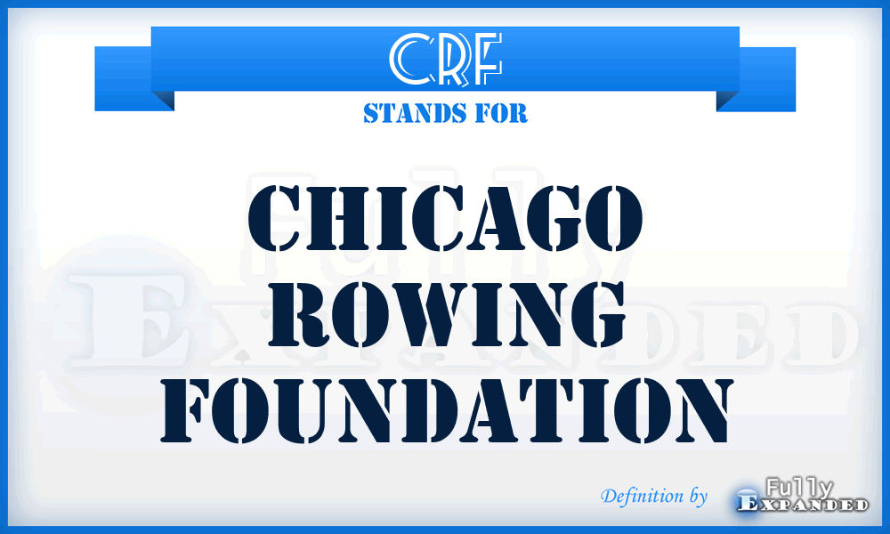 CRF - Chicago Rowing Foundation