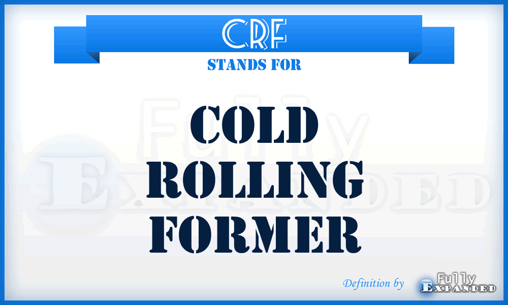 CRF - Cold Rolling Former