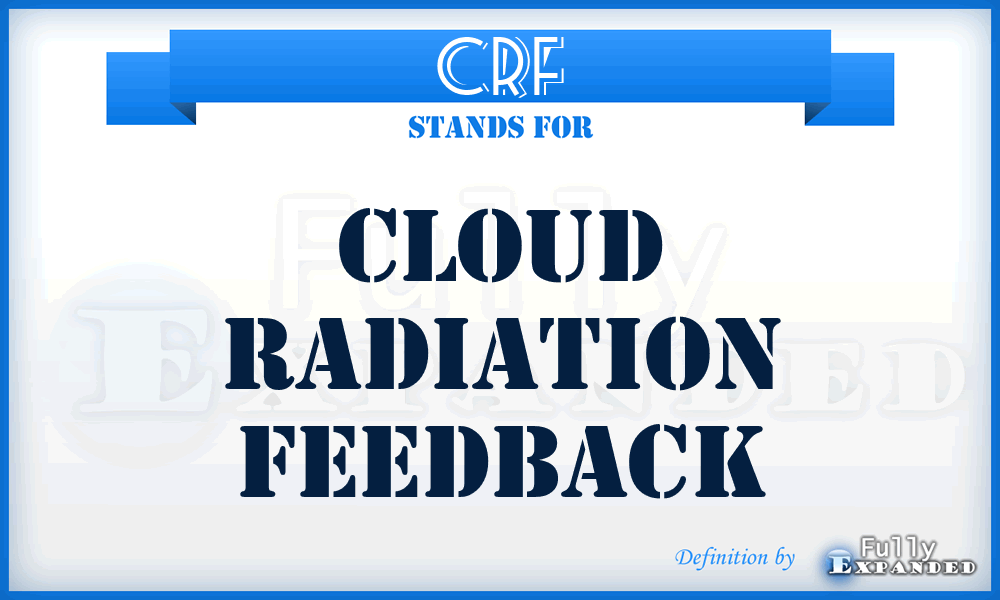 CRF - Cloud Radiation Feedback