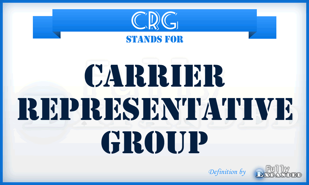 CRG - Carrier Representative Group