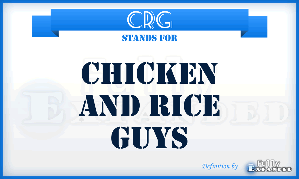CRG - Chicken and Rice Guys