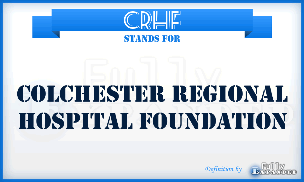 CRHF - Colchester Regional Hospital Foundation