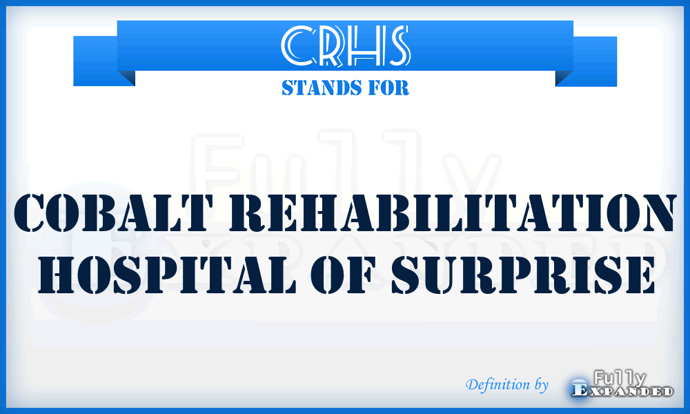 CRHS - Cobalt Rehabilitation Hospital of Surprise