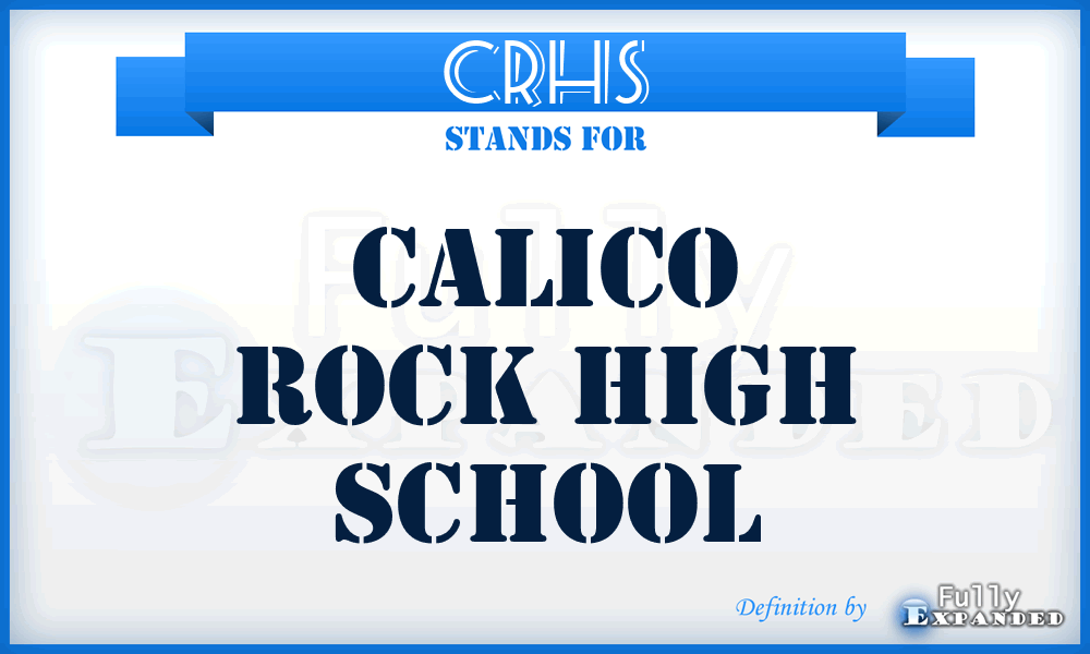 CRHS - Calico Rock High School