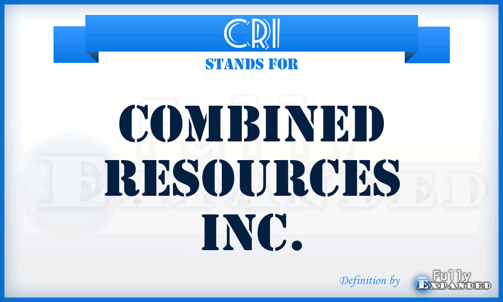 CRI - Combined Resources Inc.