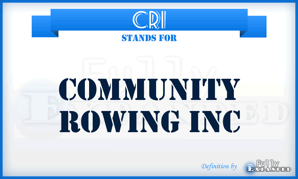 CRI - Community Rowing Inc