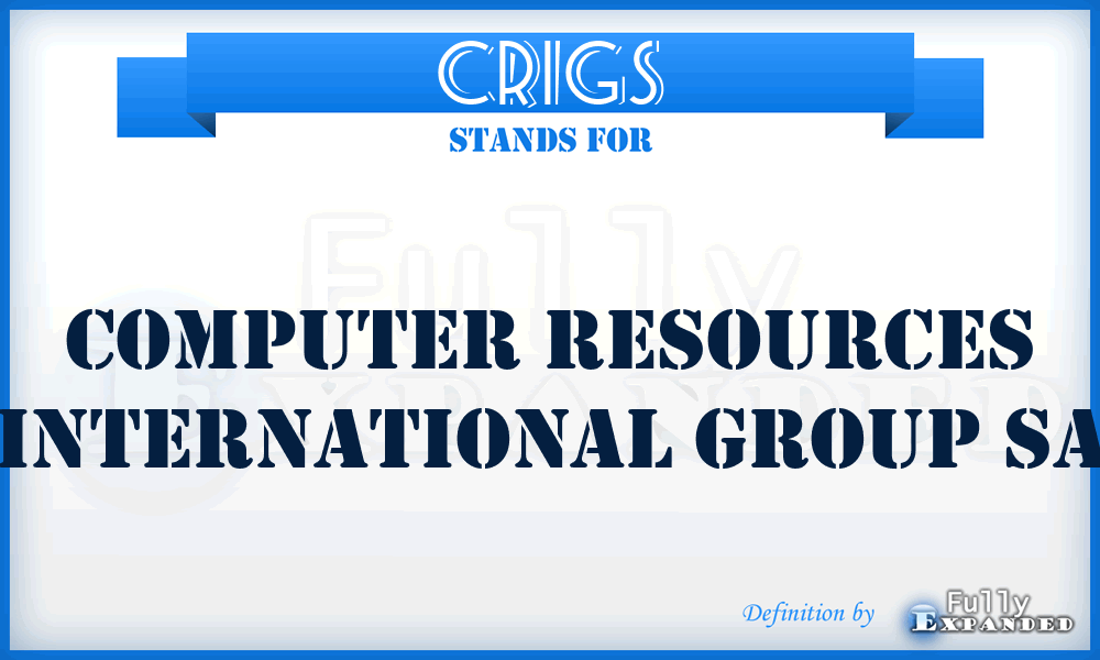 CRIGS - Computer Resources International Group Sa