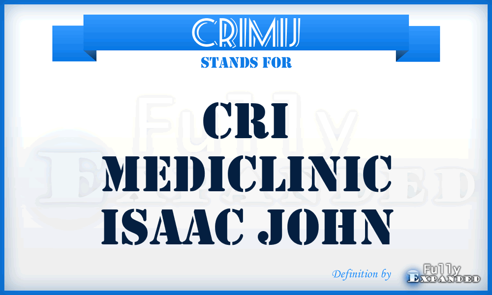 CRIMIJ - CRI Mediclinic Isaac John