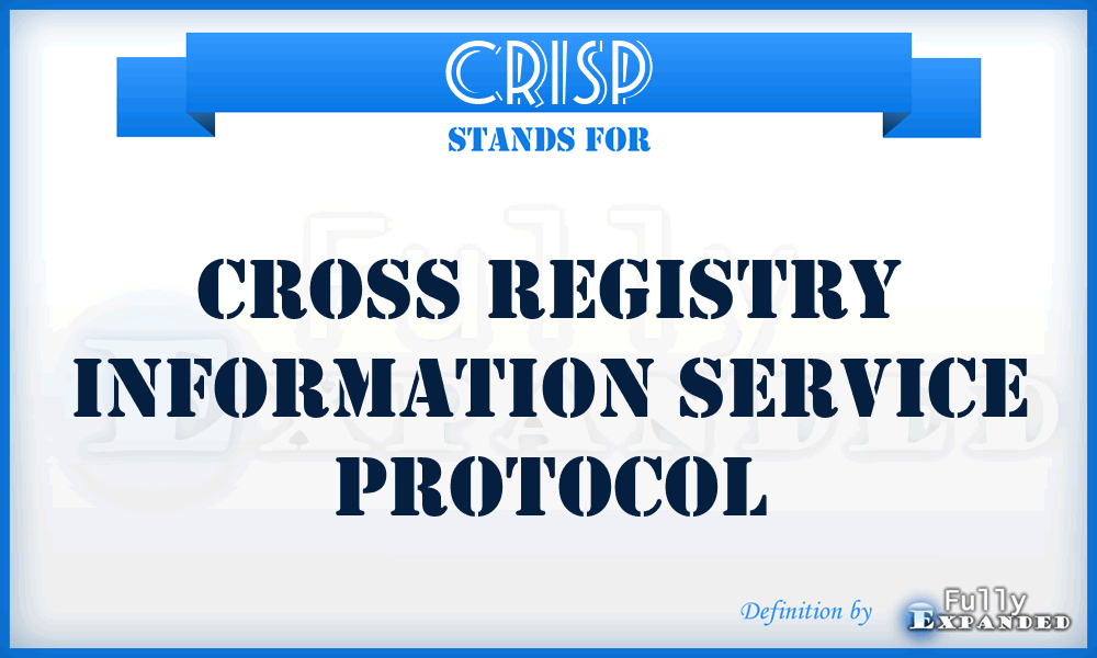 CRISP - Cross Registry Information Service Protocol