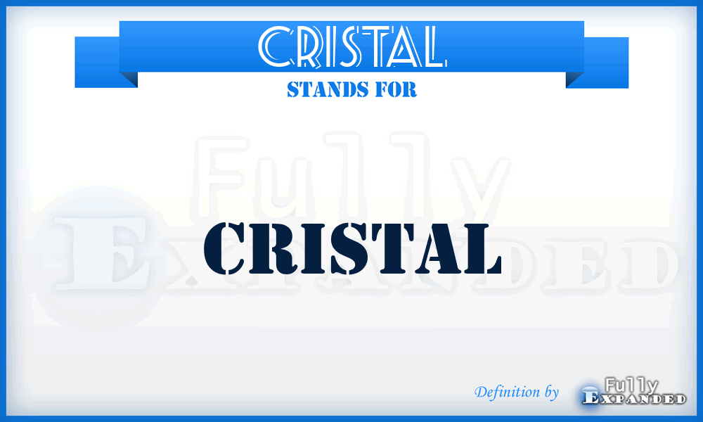 CRISTAL - CRISTAL