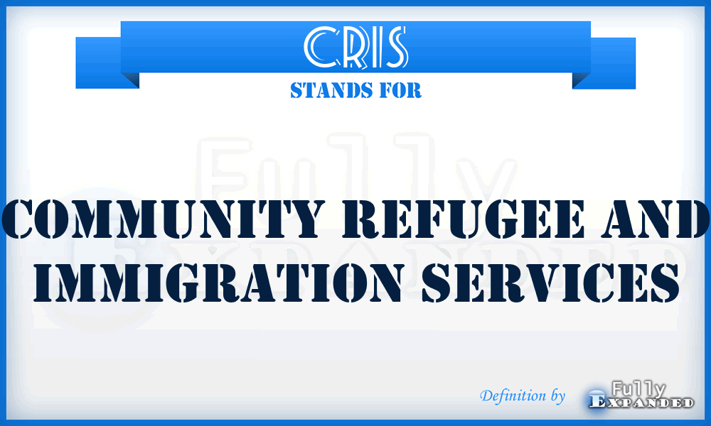 CRIS - Community Refugee and Immigration Services