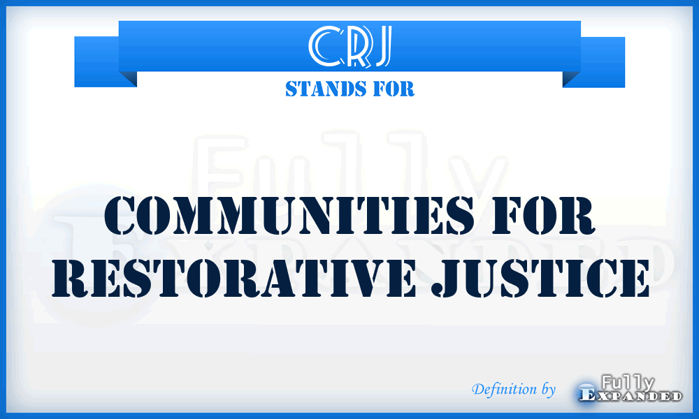 CRJ - Communities for Restorative Justice