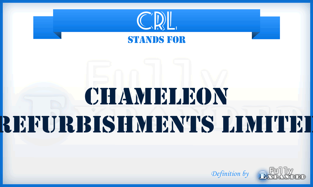 CRL - Chameleon Refurbishments Limited