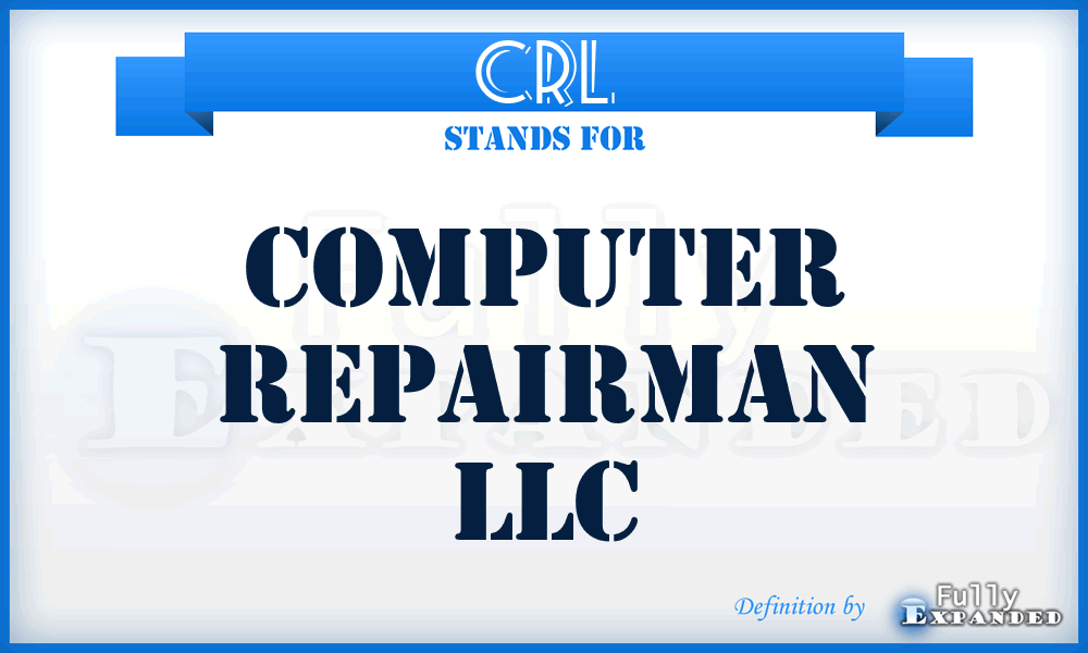 CRL - Computer Repairman LLC