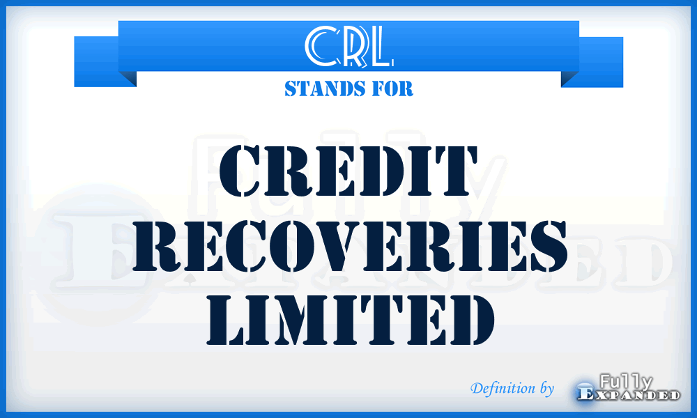 CRL - Credit Recoveries Limited
