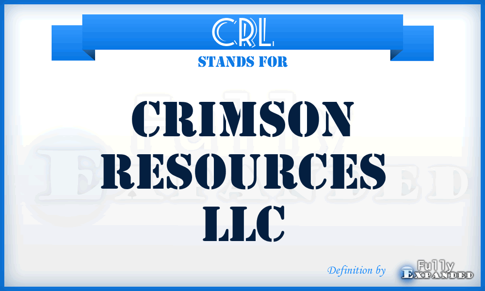 CRL - Crimson Resources LLC