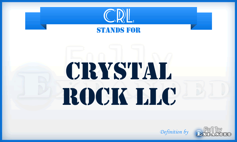 CRL - Crystal Rock LLC