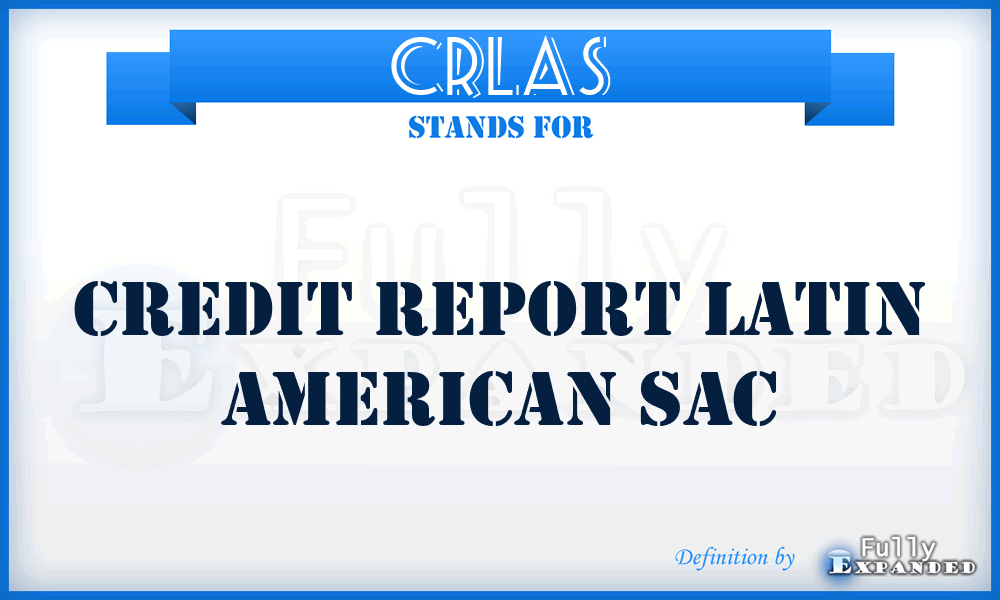 CRLAS - Credit Report Latin American Sac