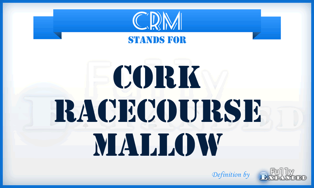 CRM - Cork Racecourse Mallow