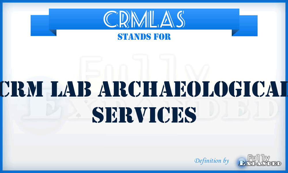 CRMLAS - CRM Lab Archaeological Services