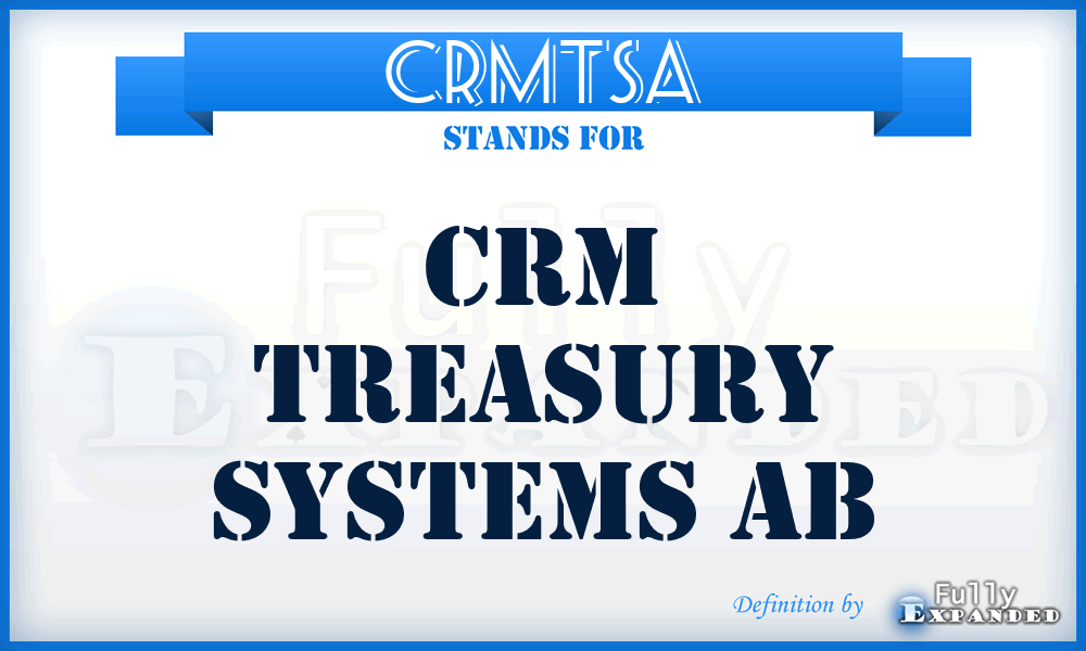 CRMTSA - CRM Treasury Systems Ab
