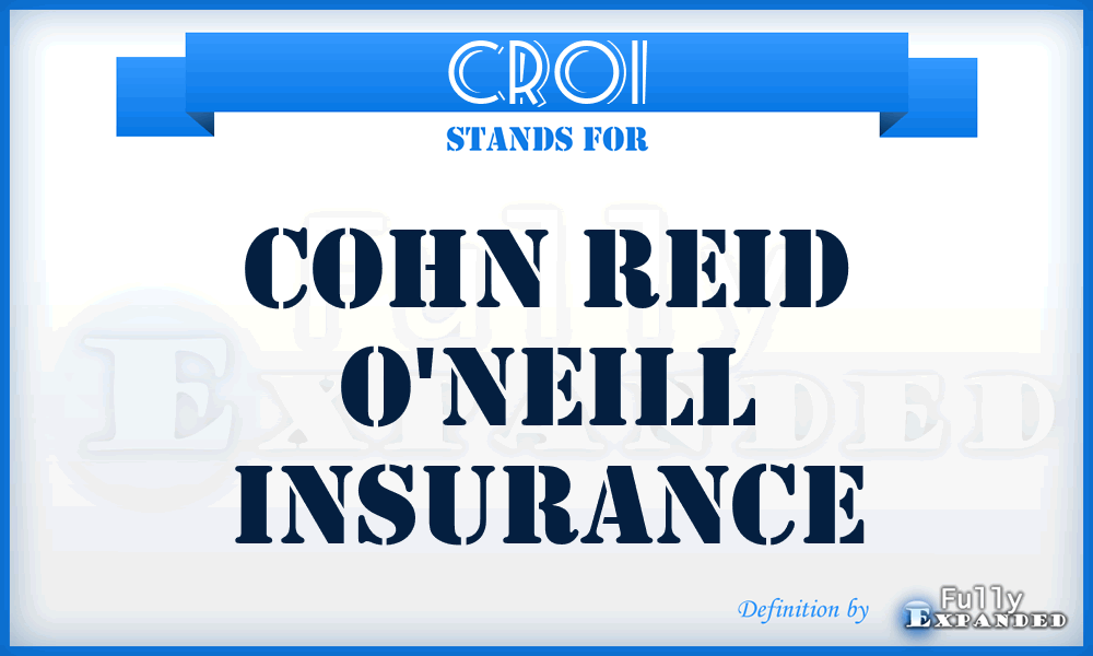 CROI - Cohn Reid O'neill Insurance