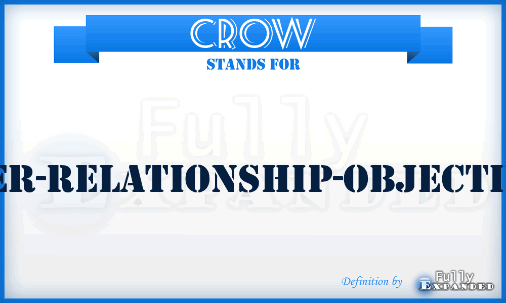 CROW - Character-Relationship-Objective-Where