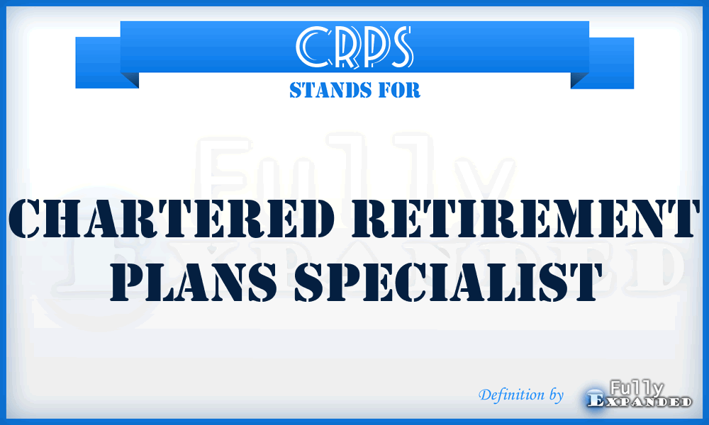 CRPS - Chartered Retirement Plans Specialist