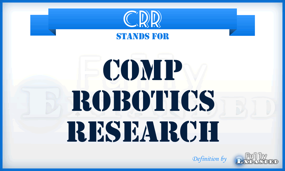 CRR - Comp Robotics Research
