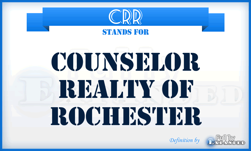 CRR - Counselor Realty of Rochester