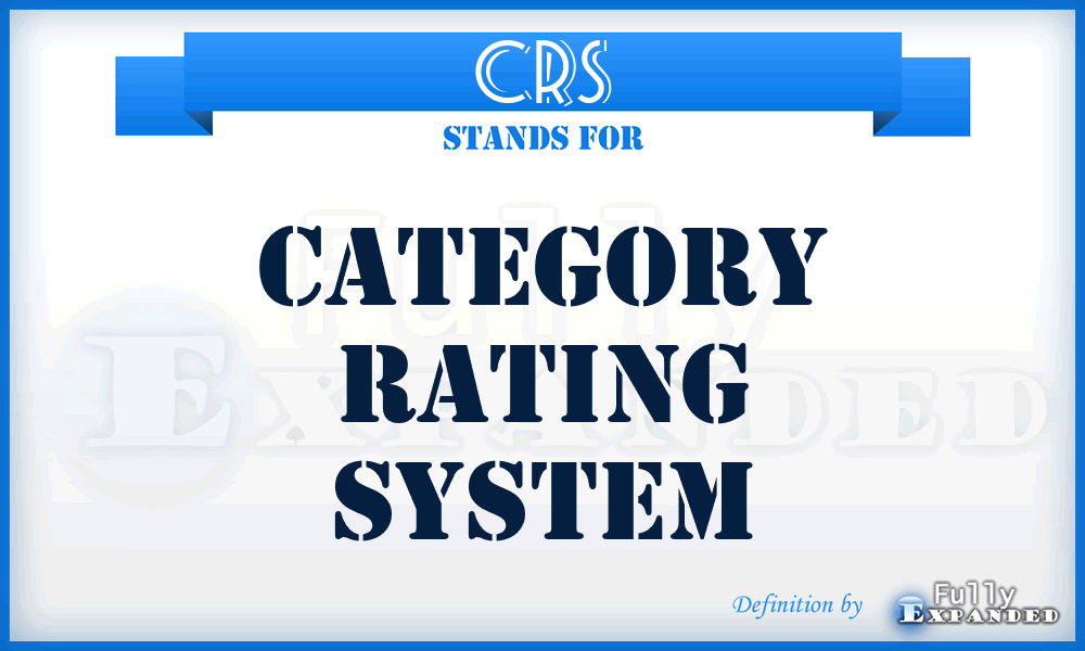 CRS - Category Rating System