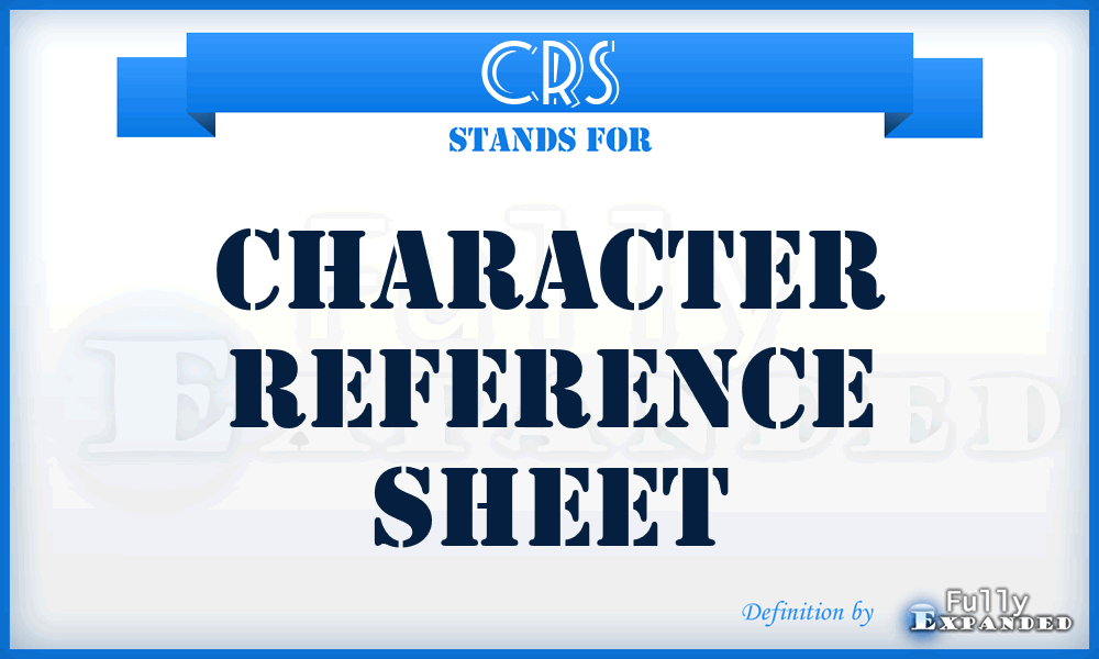 CRS - Character Reference Sheet