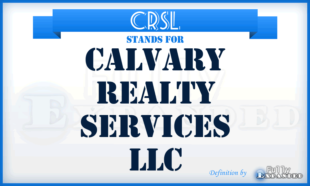 CRSL - Calvary Realty Services LLC