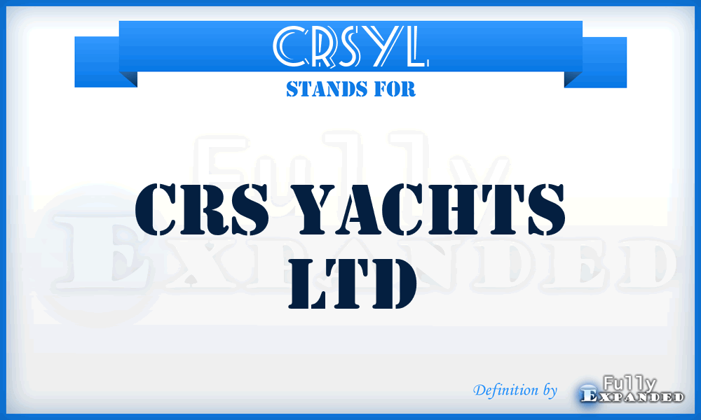 CRSYL - CRS Yachts Ltd