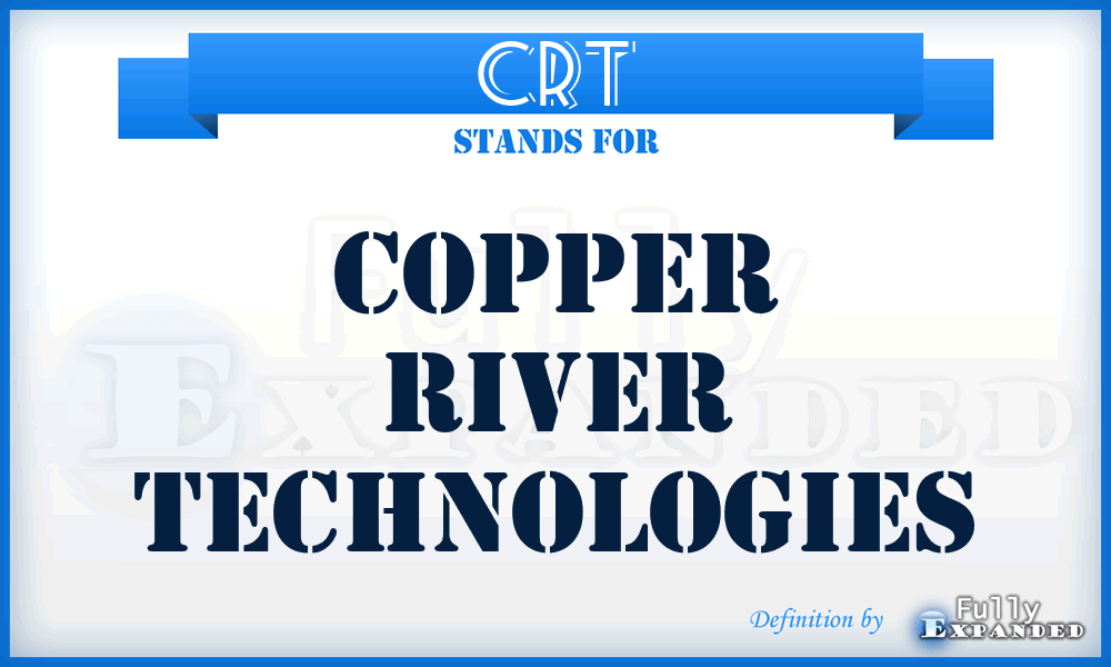 CRT - Copper River Technologies