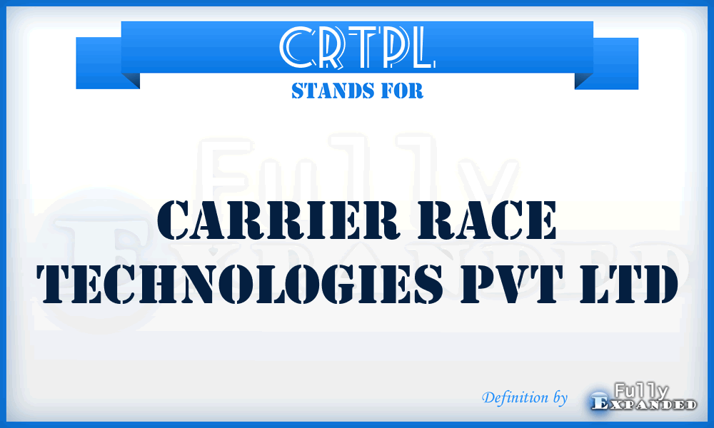 CRTPL - Carrier Race Technologies Pvt Ltd