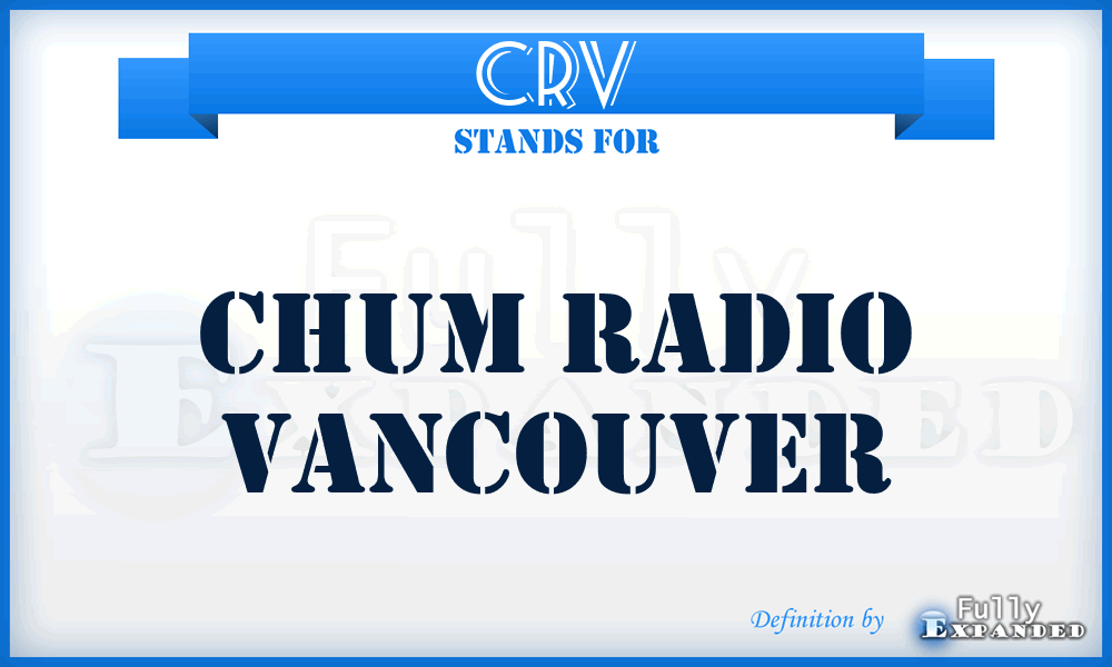 CRV - Chum Radio Vancouver