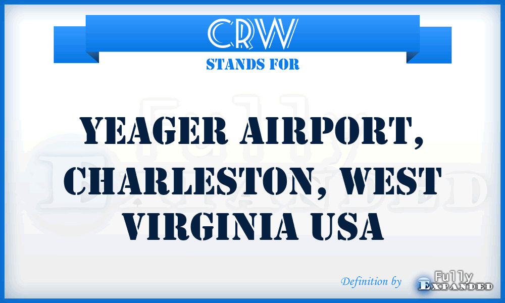 CRW - Yeager Airport, Charleston, West Virginia USA