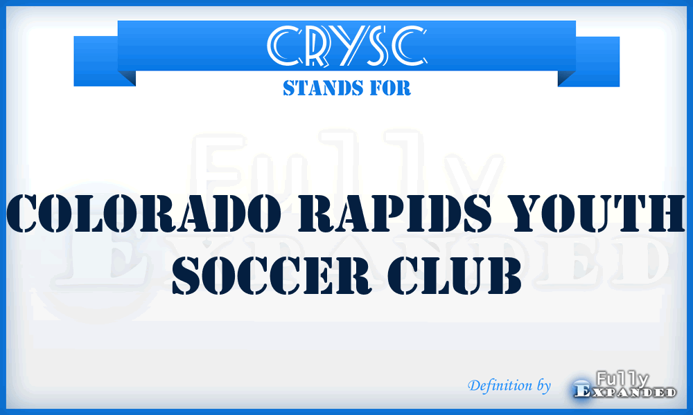 CRYSC - Colorado Rapids Youth Soccer Club