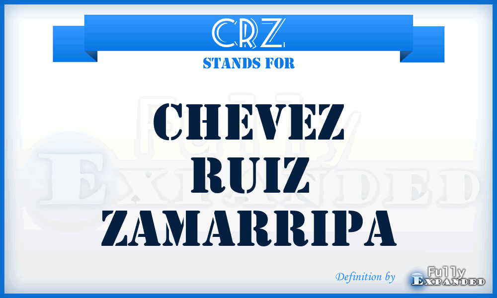 CRZ - Chevez Ruiz Zamarripa